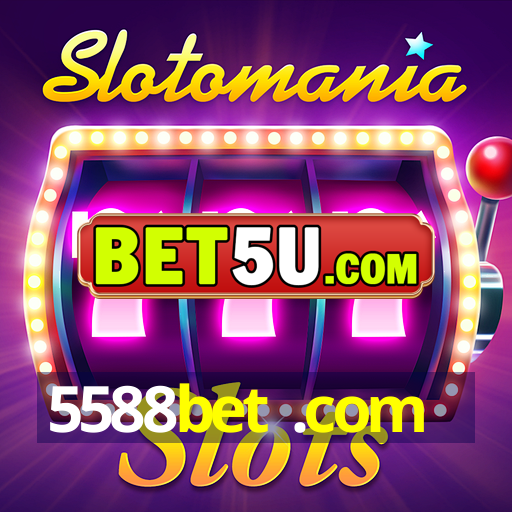 5588bet .com